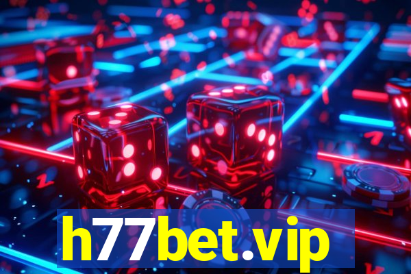 h77bet.vip