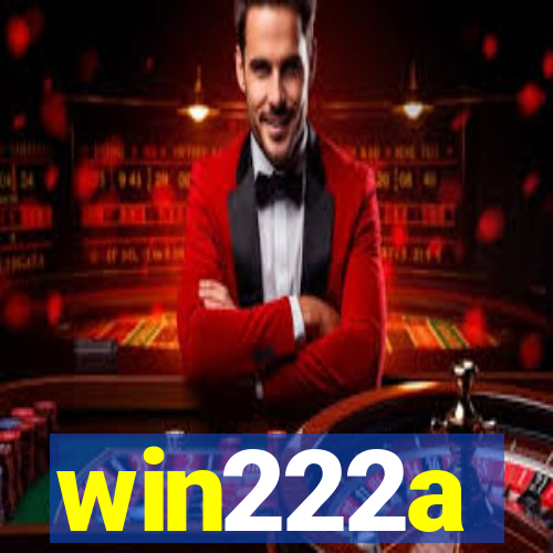 win222a