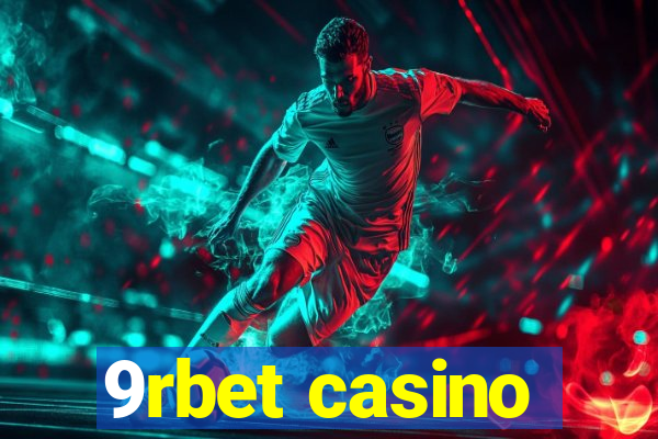 9rbet casino