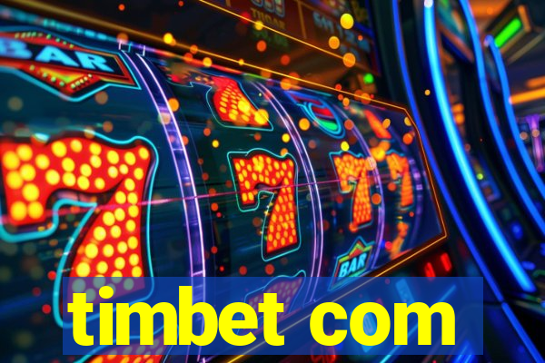 timbet com