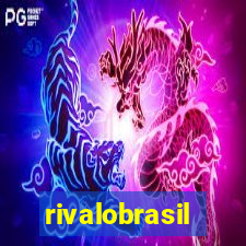 rivalobrasil