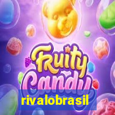 rivalobrasil