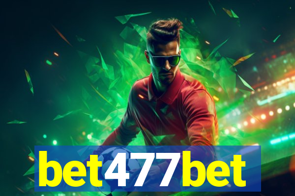 bet477bet