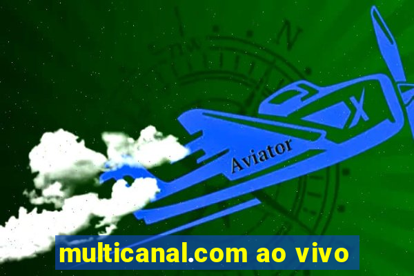 multicanal.com ao vivo