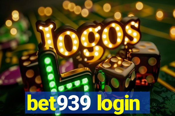 bet939 login