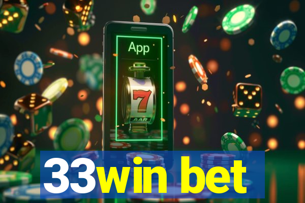 33win bet