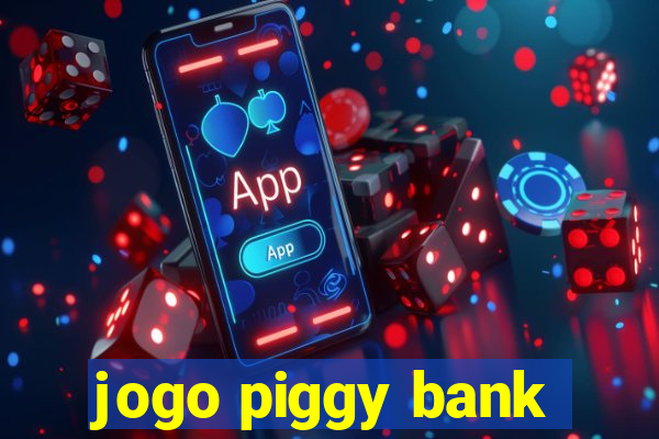 jogo piggy bank