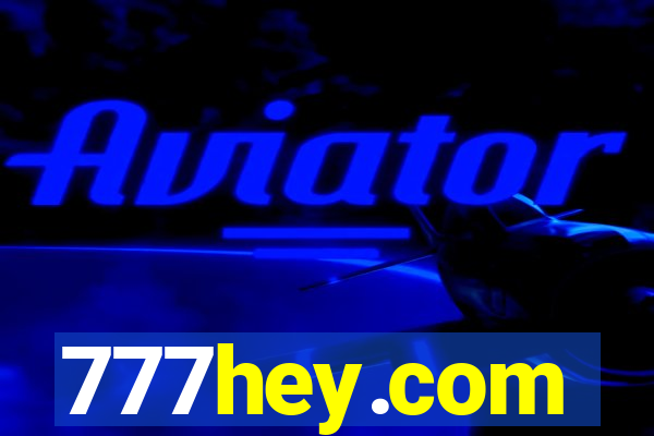 777hey.com