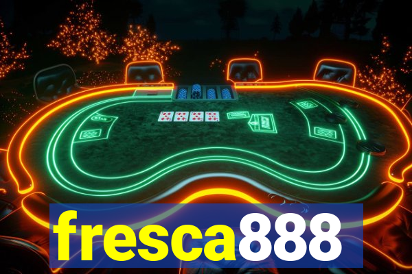 fresca888