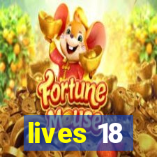 lives 18