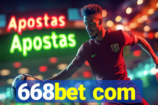 668bet com