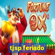 tjsp feriado