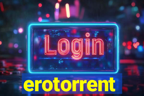 erotorrent