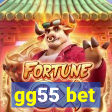 gg55 bet