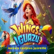 moveis rusticos joinville