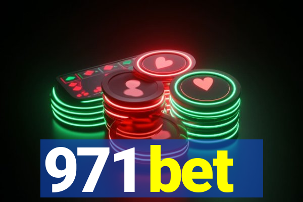 971 bet