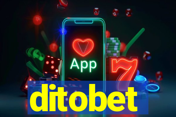 ditobet