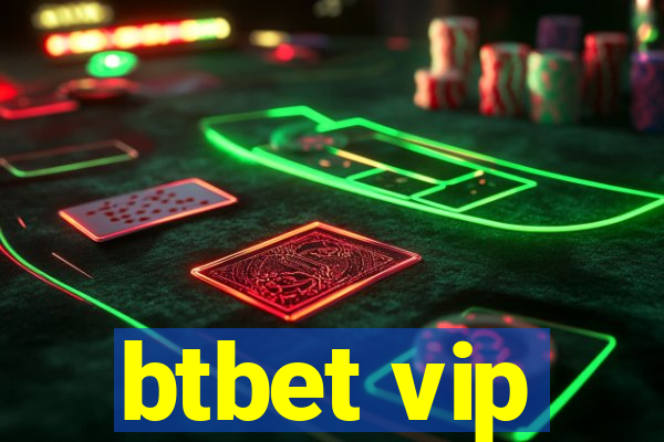 btbet vip