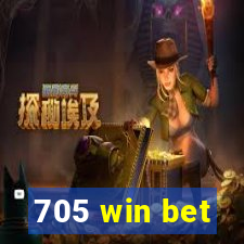 705 win bet