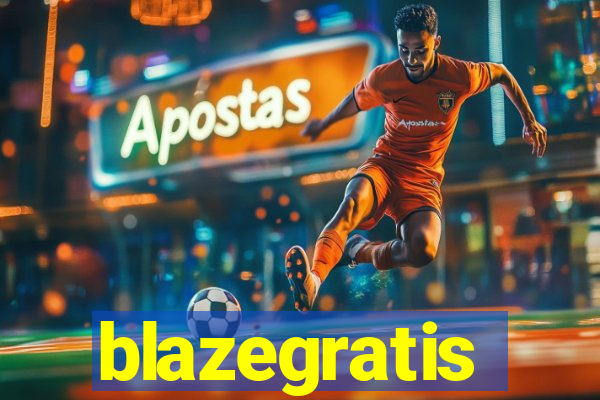 blazegratis