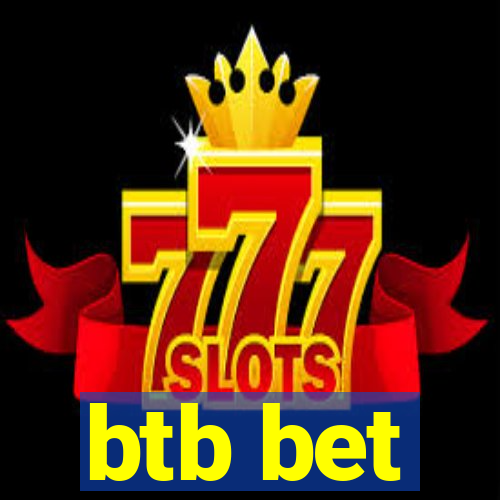 btb bet