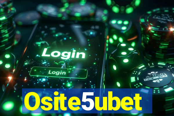 Osite5ubet