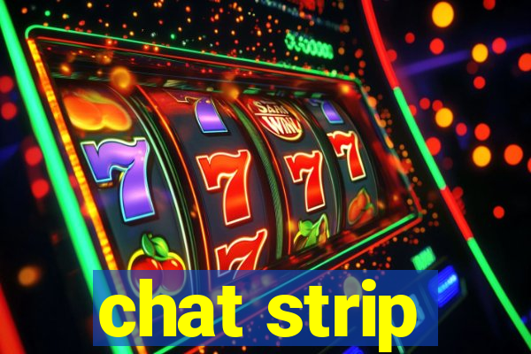 chat strip