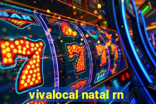 vivalocal natal rn