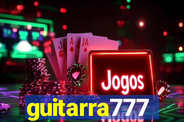 guitarra777