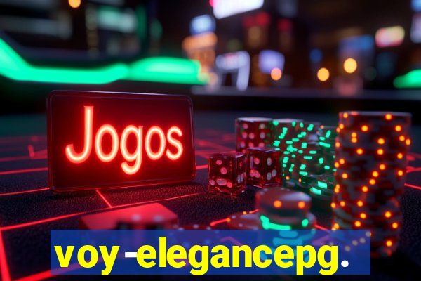 voy-elegancepg.com