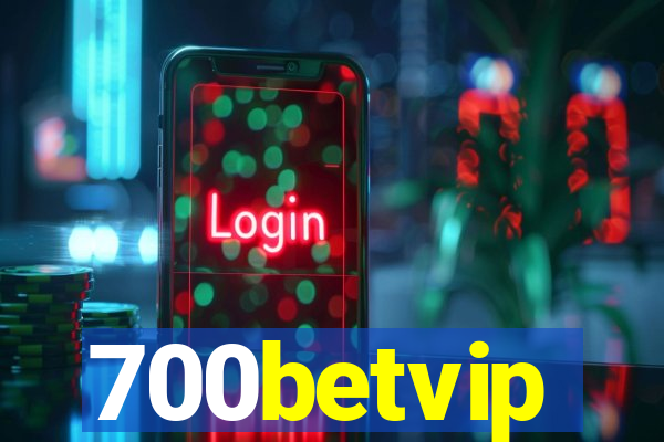 700betvip