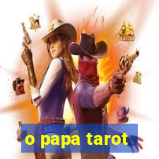 o papa tarot