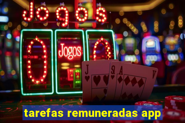 tarefas remuneradas app