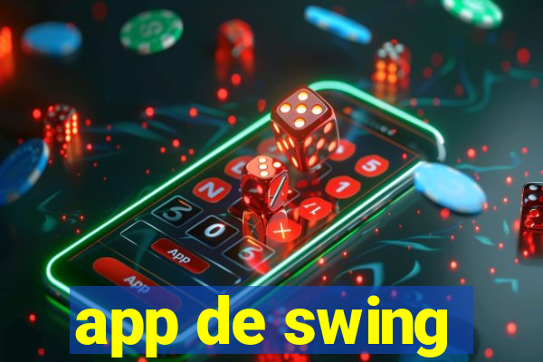 app de swing