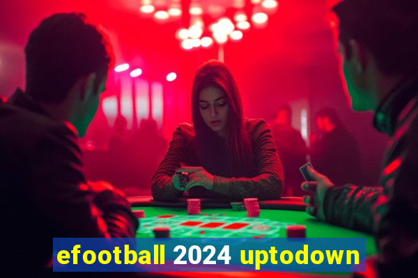 efootball 2024 uptodown