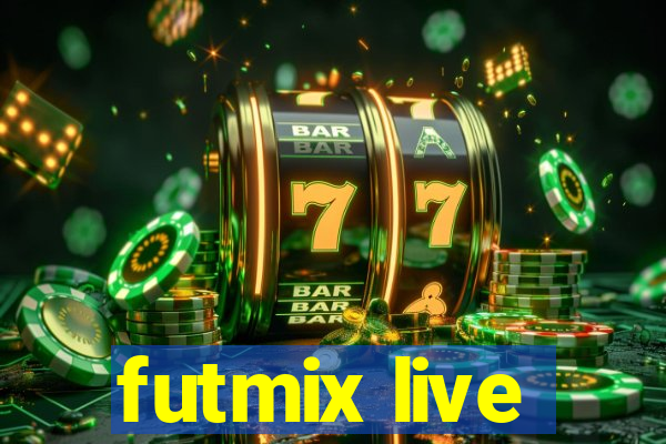 futmix live