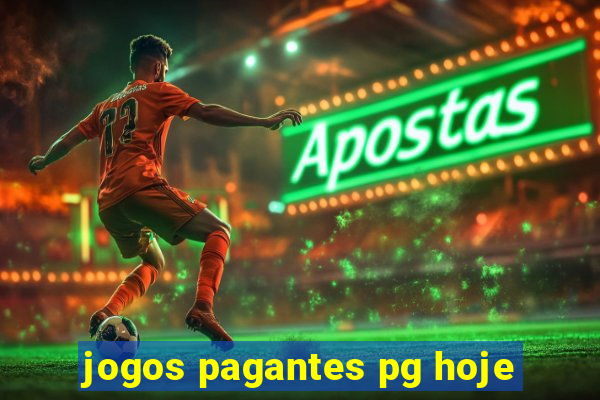 jogos pagantes pg hoje