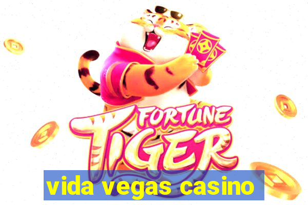 vida vegas casino