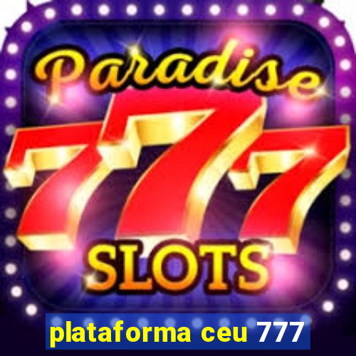 plataforma ceu 777