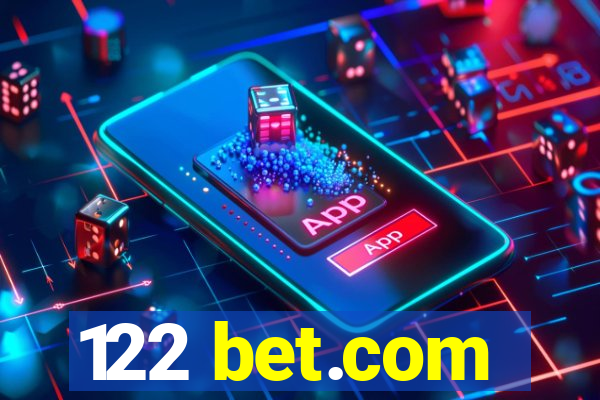 122 bet.com