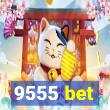 9555 bet