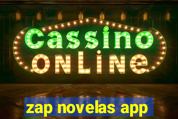 zap novelas app