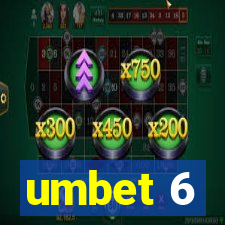 umbet 6