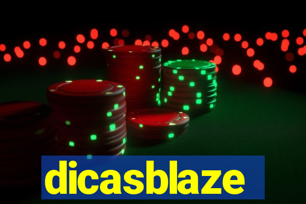 dicasblaze