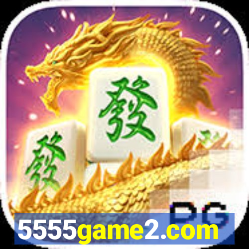 5555game2.com