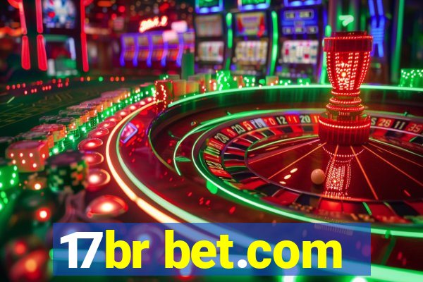 17br bet.com