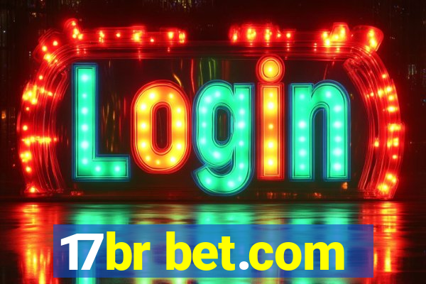 17br bet.com