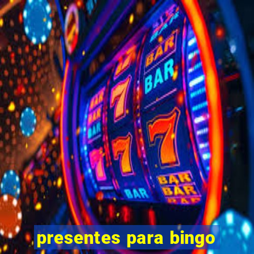 presentes para bingo