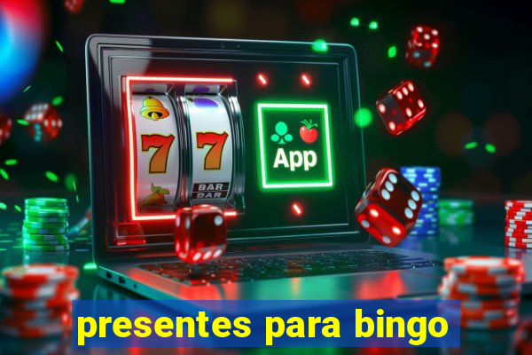 presentes para bingo