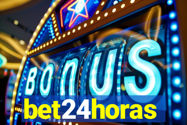 bet24horas